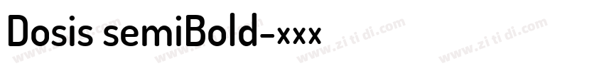 Dosis semiBold字体转换